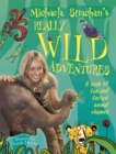 Image for Michaela Strachan&#39;s Really Wild Adventures: A book of fun and factual animal rhymes