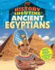 Image for History Showtime: Ancient Egyptians
