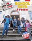 Image for School days =: A l&#39;ecole
