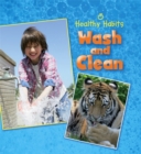 Image for Healthy Habits: Wash and Clean