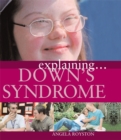 Image for Explaining ... Down's syndrome