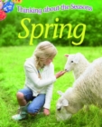 Image for Thinking About the Seasons: Spring
