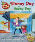 Image for Stormy day: and, Snowy day