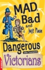 Image for EDGE: Mad, Bad and Just Plain Dangerous: Victorians