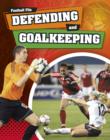 Image for Defending and goalkeeping