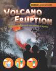 Image for Volcano eruption  : explore materials and use science to survive