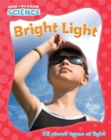 Image for Now You Know Science: Bright Light