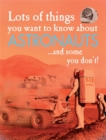 Image for Lots of things you want to know about astronauts ... and some you don&#39;t!