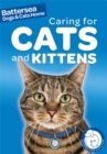 Image for Battersea Dogs &amp; Cats Home: Pet Care Guides: Caring for Cats and Kittens