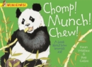 Image for Chomp! Munch! Chew!: A book about how animals eat