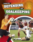 Image for Defending and goalkeeping
