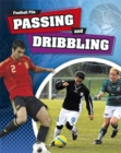 Image for Football File: Passing and Dribbling