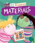 Image for Play and Discover: Materials