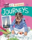Image for Play and Discover: Journeys