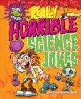 Image for Really horrible science jokes