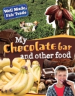 Image for My chocolate bar and other food