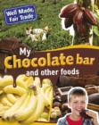 Image for My chocolate bar and other food