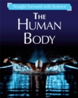 Image for Straight Forward with Science: The Human Body
