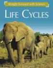 Image for Straight Forward with Science: Life Cycles : 5