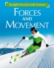 Image for Straight Forward with Science: Forces and Movement