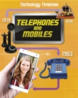 Image for Technology Timelines: Telephones and Mobiles