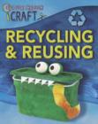 Image for Recycling &amp; reusing