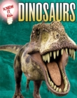 Image for Know It All: Dinosaurs