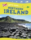 Image for Let&#39;s visit ... Northern Ireland