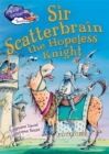 Image for Race Further with Reading: Sir Scatterbrain the hopeless Knight