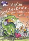 Image for Race Further with Reading: Master Scatterbrain the Knight&#39;s Son