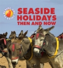Image for Seaside holidays then and now