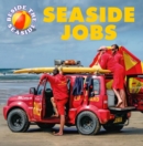 Image for Beside the Seaside: Seaside Jobs