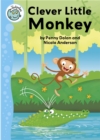 Image for Tadpoles: Clever Little Monkey