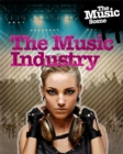 Image for The Music Scene: The Music Industry