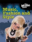 Image for The Music Scene: Music, Fashion and Style