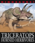 Image for Dinosaurs!: Triceratops and other Horned Herbivores