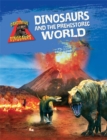 Image for Dinosaurs and the prehistoric world