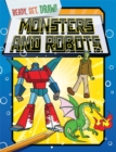 Image for Ready, Set, Draw: Monsters and Robots