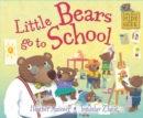 Image for Little bears go to school