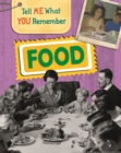 Image for Tell Me What You Remember: Food