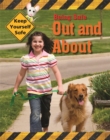 Image for Keep Yourself Safe: Being Safe Out and About