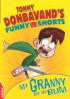 Image for EDGE: Tommy Donbavand&#39;s Funny Shorts: Granny Bit My Bum!