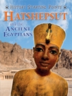 Image for Hatshepsut and the ancient Egyptians