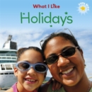 Image for Little Stars: What I Like: Holidays