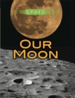 Image for Our moon