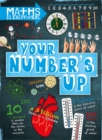 Image for Maths is Everywhere: Your Number&#39;s Up