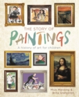 Image for The story of paintings  : a history of art for children