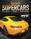 Image for German supercars  : Porsche, Audi, Mercedes