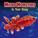 Image for Micro Monsters: In Your Body