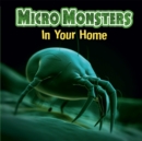 Image for Micro Monsters: In the Home